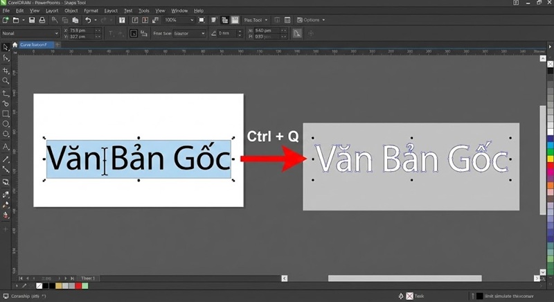 Hướng dẫn phím tắt convert font trong CorelDRAW Ctrl Q.